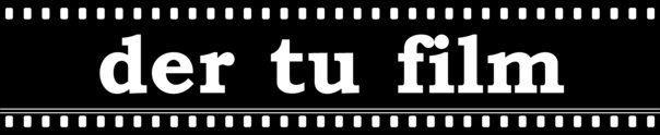 der TU Film der TUM (München)